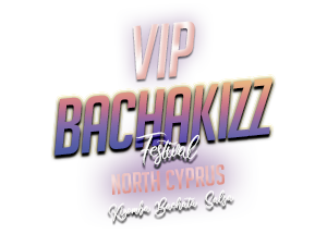 VIP BACHAKIZZ 2025 - North Cyprus